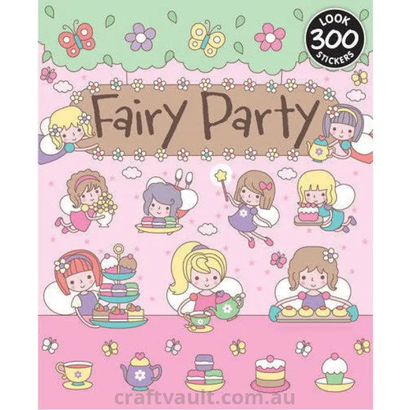 Sticker Books Fairy Party 300 Stickers