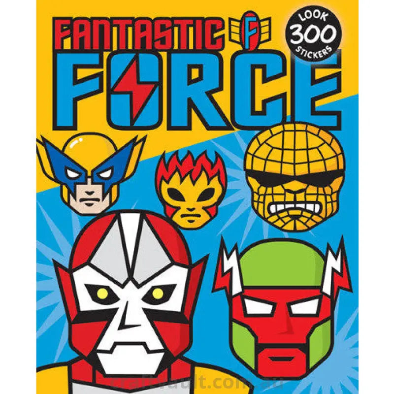 Sticker Books Fantastic Force 300 Stickers