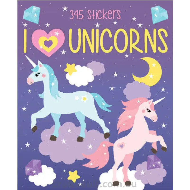 Sticker Books I Love Unicorns 345 Stickers – Craft Vault
