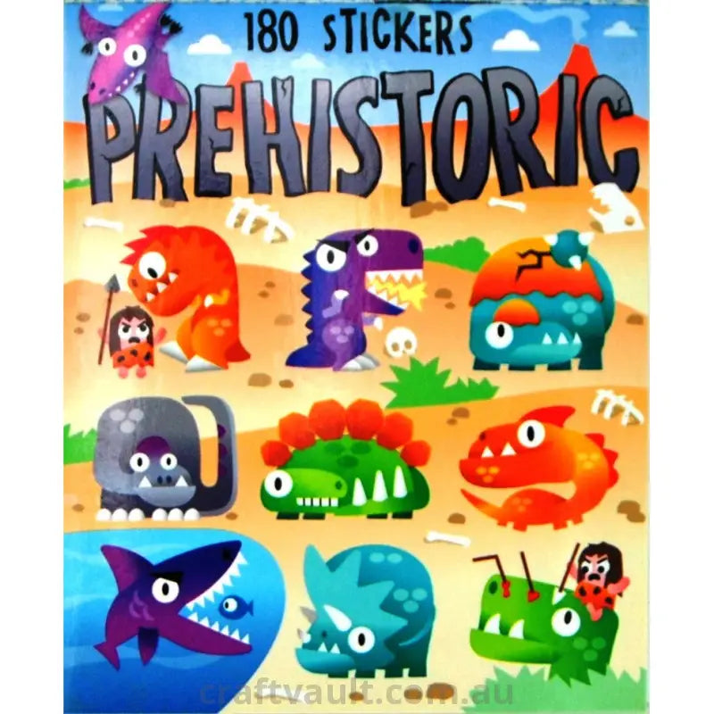 Sticker Books Prehistoric 180 Stickers