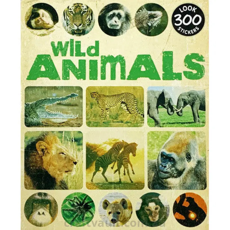 Sticker Books Wild Animals 300 Stickers