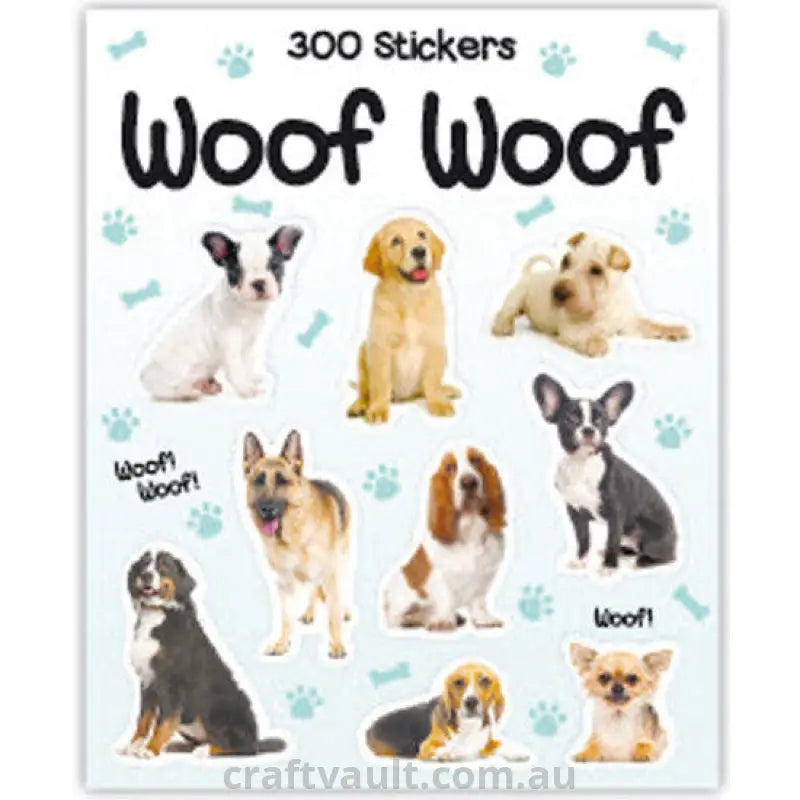 Sticker Books Woof Woof / Cute Dogs 300 Stickers